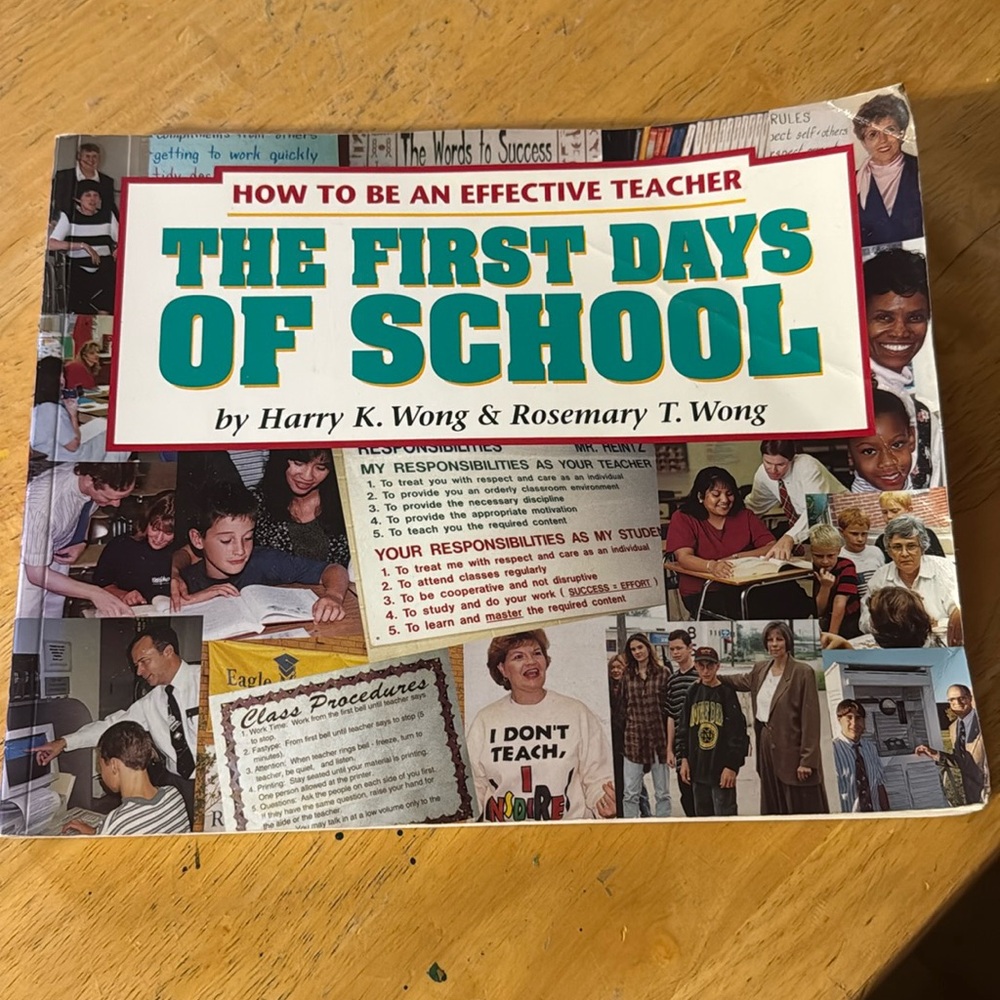 The First Days of School
Author: Harry K Wong and Rosemary T Wong
education book